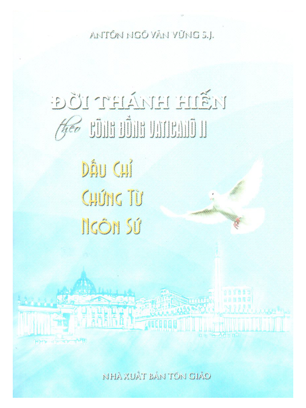 1. Đời thánh hiến theo công đồng Vaticanô II