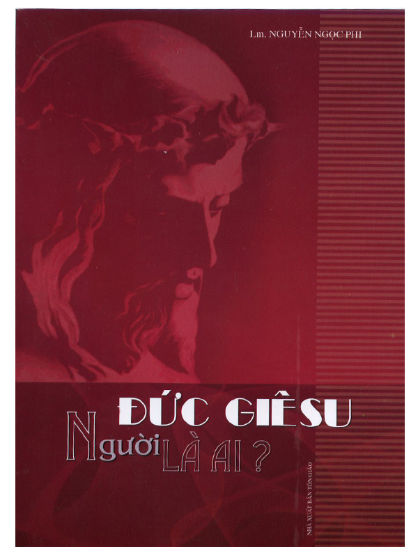 4. Đức Giêsu ngài là ai? *