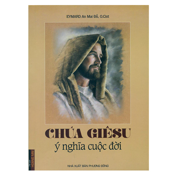 19. Chúa Giêsu ý nghĩa cuộc đời