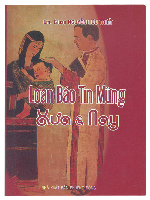 14. Loan báo Tin Mừng xưa & nay