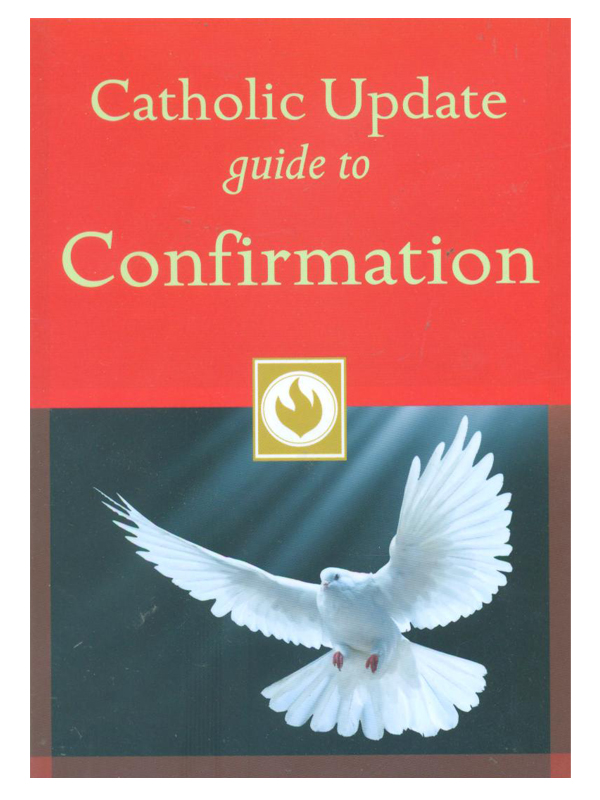 588. Catholic Update guide to Confirmation