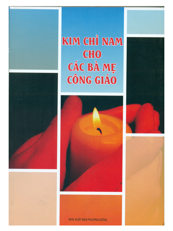 2. Kim chỉ nam cho các Bà Mẹ Công Giáo