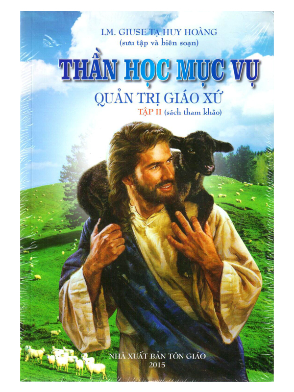 26. Thần học mục vụ quản trị giáo xứ T2