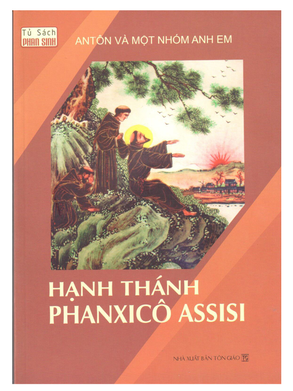 2. Hạnh Thánh Phanxicô Assisi