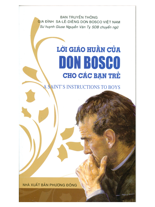 49. Lời giáo huấn của Don Bosco cho các bạn trẻ