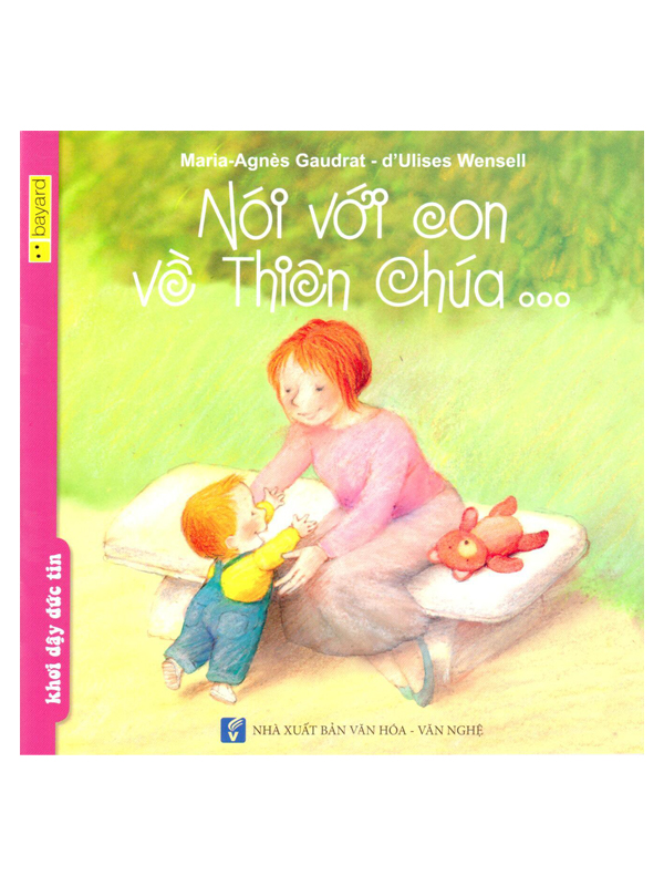 3. Nói với con về Chúa Giêsu
