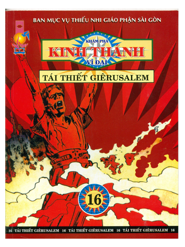 324. Khám phá kinh thánh vĩ đại tập 16: Tái thiết Giêrusalem