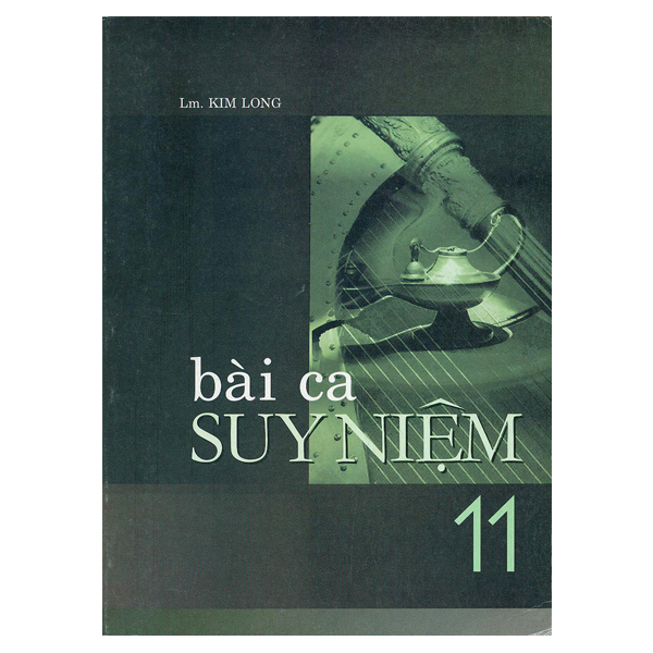 22. Bài ca suy niệm 11*