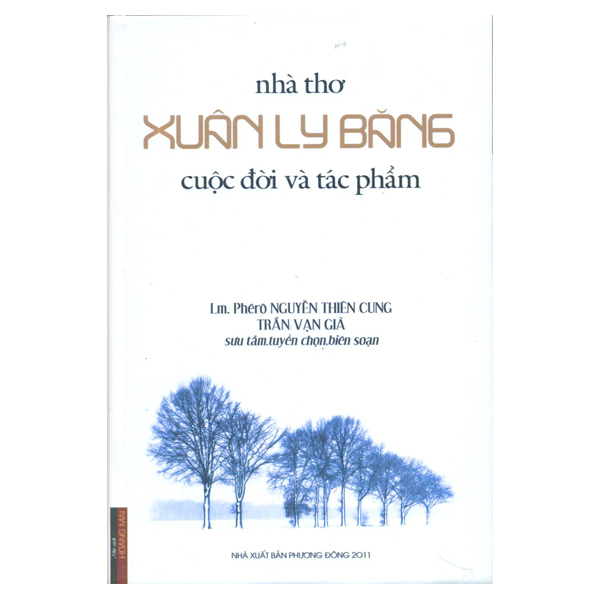 10. Nhà thơ Xuân Ly Băng - Cuộc đời và tác phẩm*