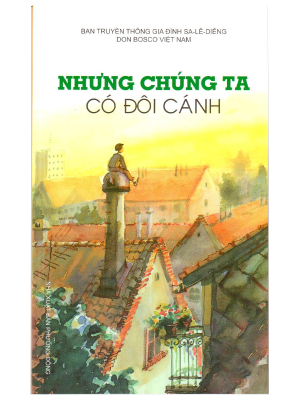 28. Nhưng chúng ta có đôi cánh