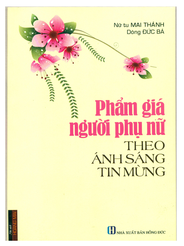 1. Phẩm giá người phụ nữ theo ánh sáng tin mừng