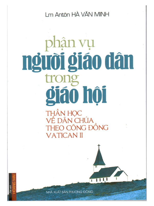 280. Phận vụ người giáo dân trong giáo hội