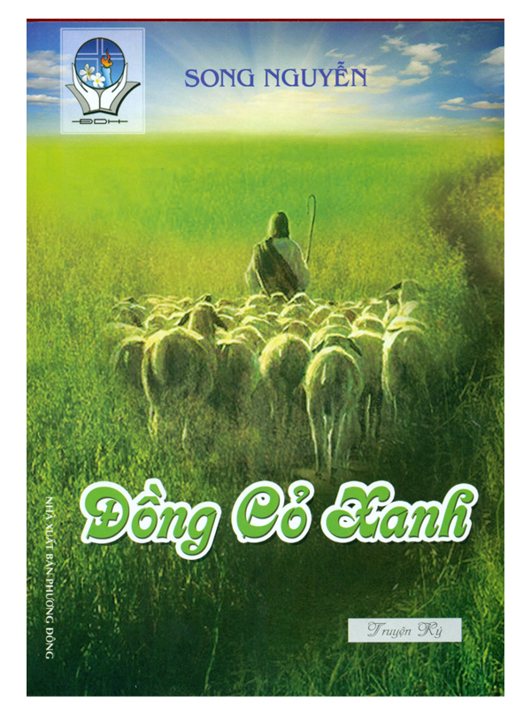 216. Đồng Cỏ Xanh* (KO TÁI BẢN NỮA)