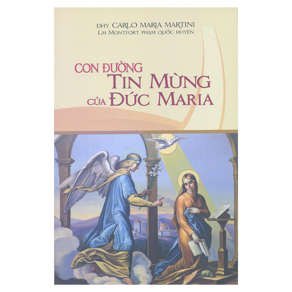 285. Con đường Tin Mừng của Đức Maria (KO TÁI BẢN NỮA)