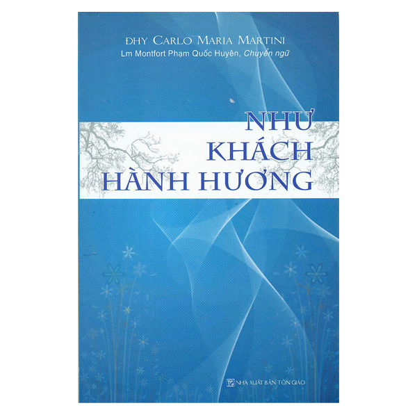 286. Như khách hành hương