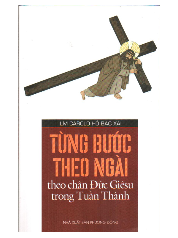 252. Từng bước theo Ngài theo chân Đức Giêsu... *