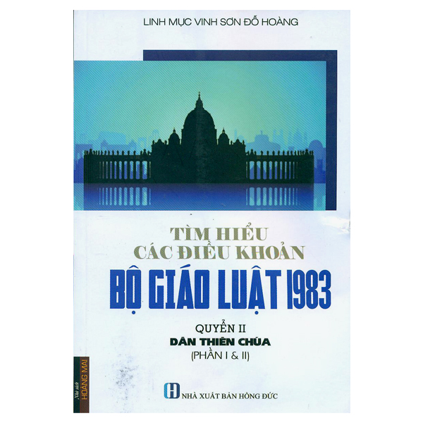 363. Tìm hiểu các điều khoản bộ giáo luật 1983 (quyển 2)