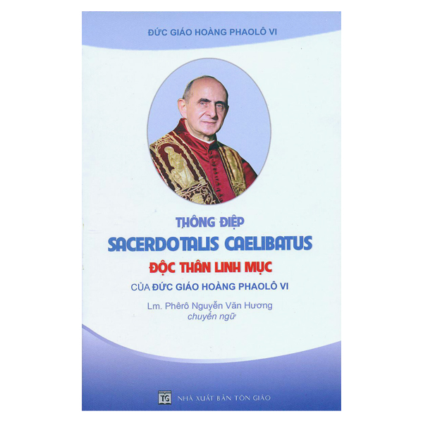 16. Thông điệp SACERDOTALIS CỈLIBATUS Độc thân Linh mục