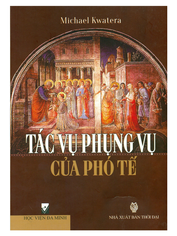 3. Tác vụ phụng vụ của phó tế