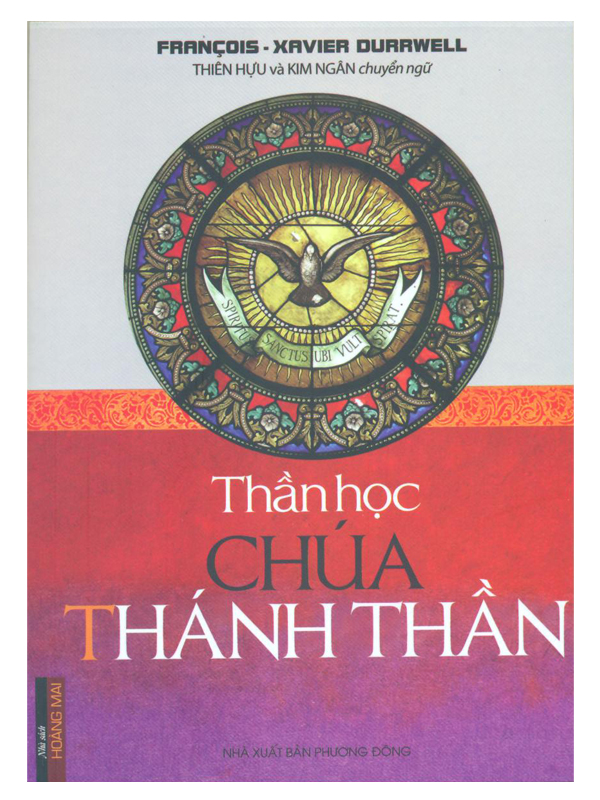 282. Thần học Chúa Thánh Thần