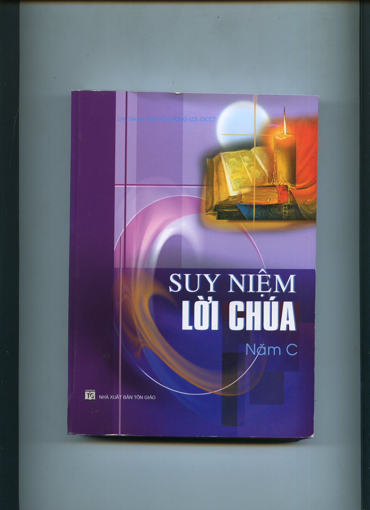 276. Suy niệm lời Chúa năm C