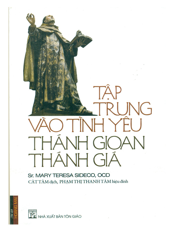 218. Tập trung vào tình yêu Thánh Gioan Thánh gia  CHỜ TB