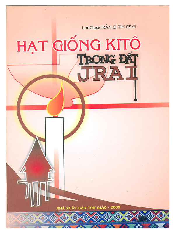 258. Hạt giống Kitô trong đất Jrai