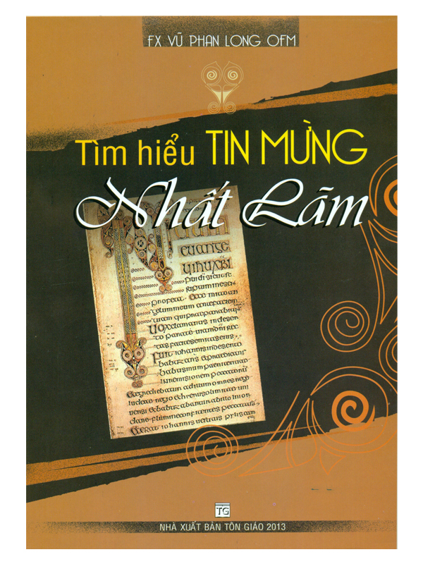 5. Tìm hiểu Tin Mừng Nhất Lãm