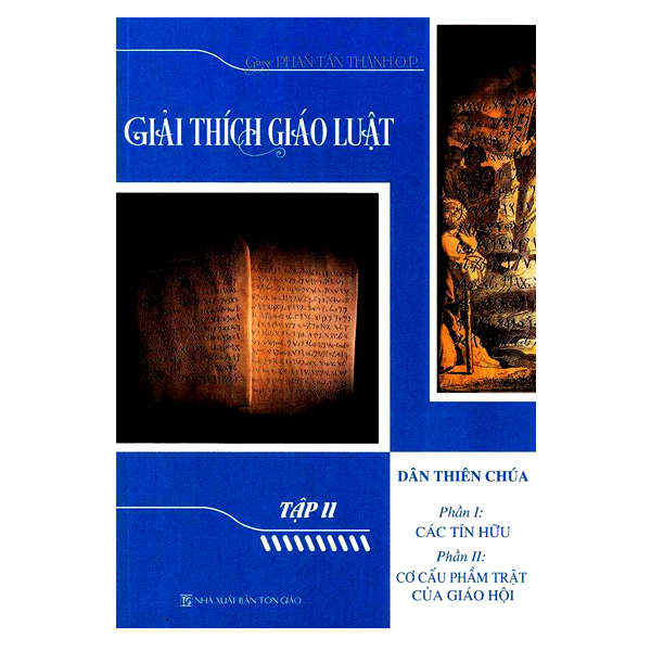 365. Giải thích giáo luật T2 - Dân Thiên Chúa