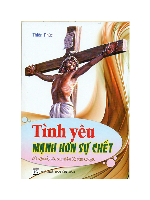 55. Tình yêu mạnh hơn sự chết