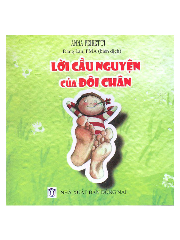 9. Lời cầu nguyện của đôi chân