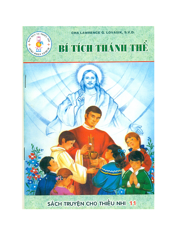 247. Sách truyện cho TN 11: Bí tích Thánh Thể