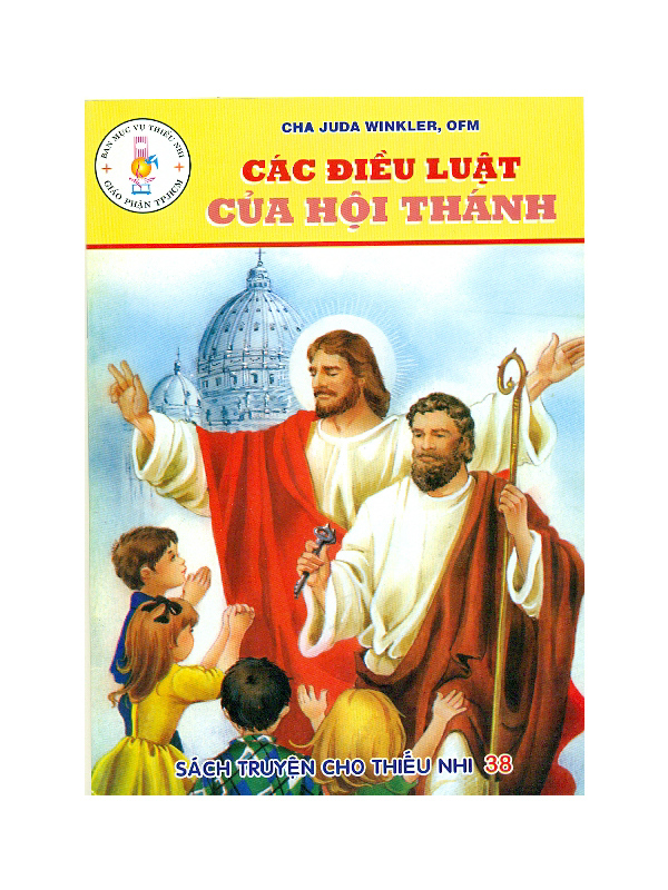 249. Sách truyện cho TN 38: Các điều...Hội Thánh