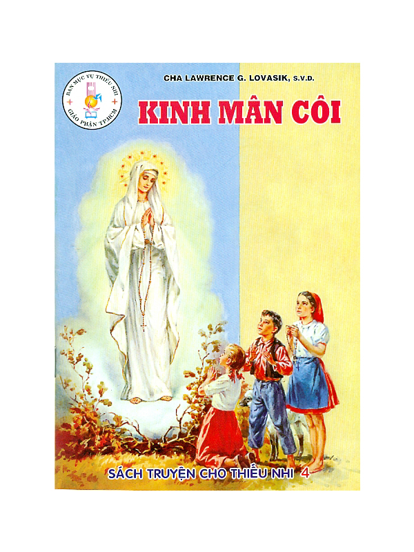 246. Sách truyện cho TN 4: Kinh mân côi