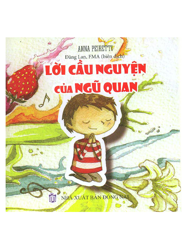 7. Lời cầu nguyện của ngũ quan