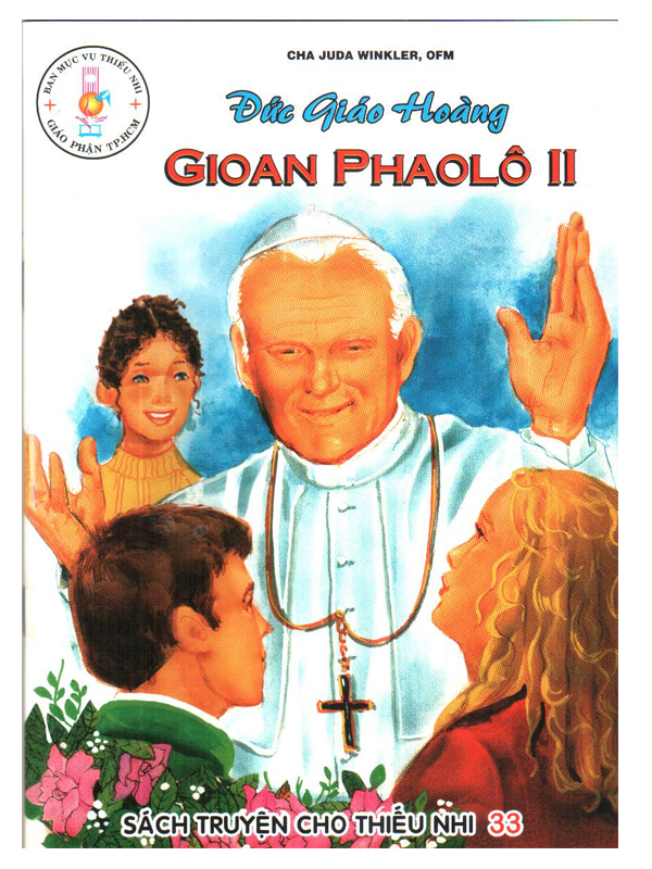 159. Sách truyện cho TN 33: Đức giáo hoàng Gioan Phaolô II