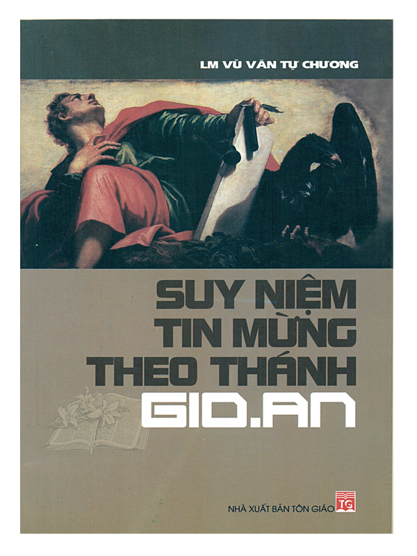 141. Suy niệm tin mừng theo thánh Gioan (CHỜ TB)