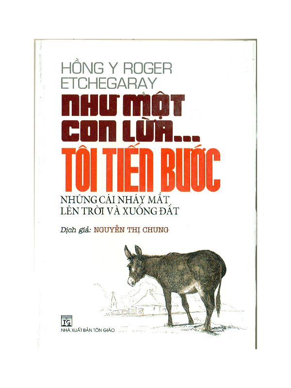 24. Như một con lừa tôi tiến bước