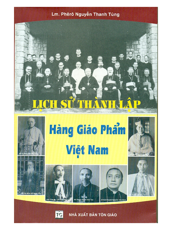 37. Lịch sử thành lập hàng giáo phẩm VN*