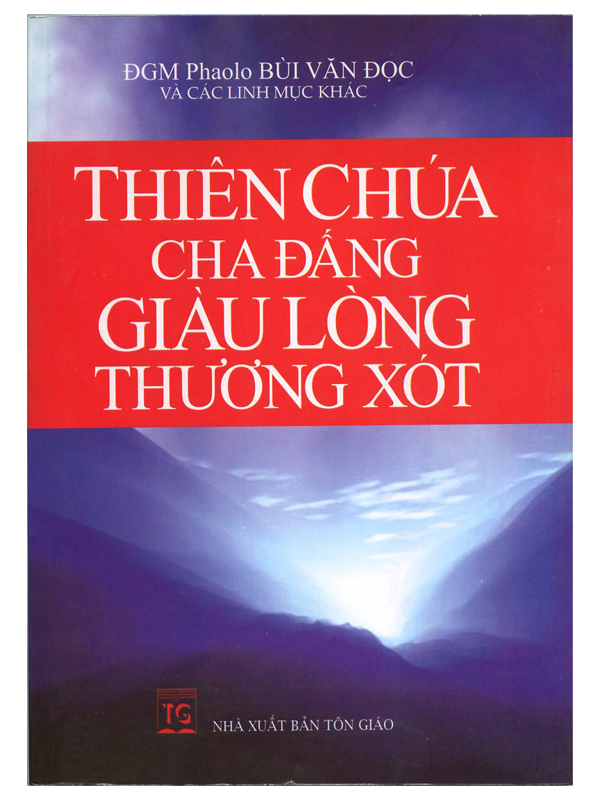 112. Thiên Chúa Cha Đấng giàu lòng thương xót *