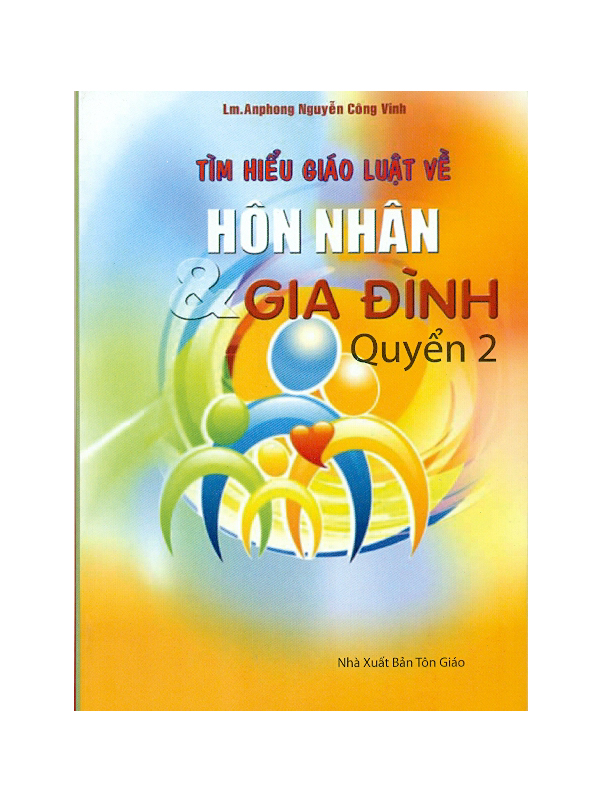 237. Tìm hiểu giáo luật hôn nhân & gia đình T2