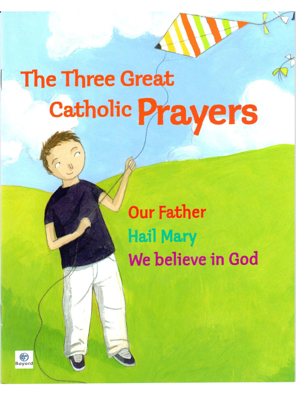 72. The three great catholic prayers