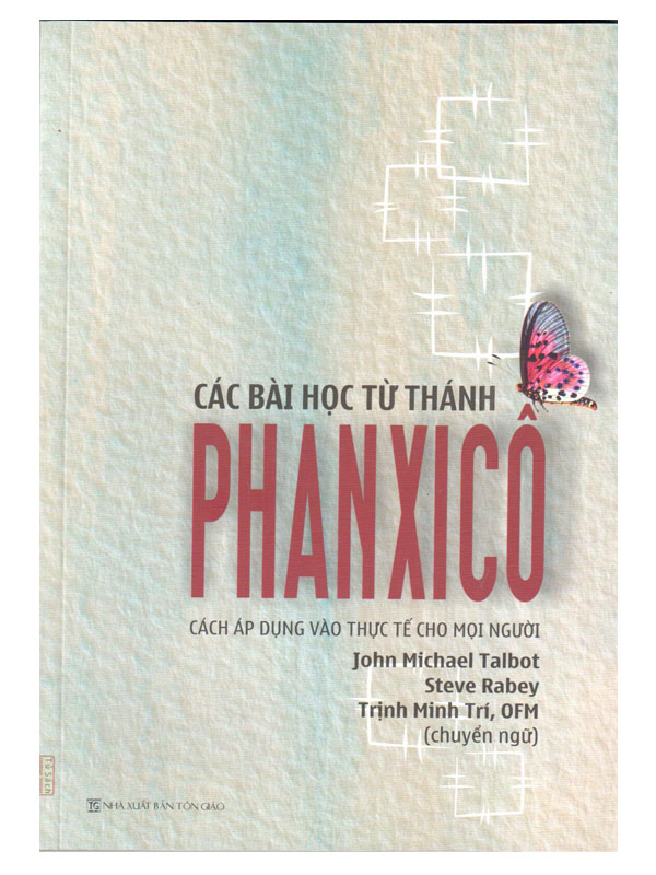 7. Thánh Phanxicô - Đức Giáo Hoàng Phanxicô cùng một tầm nhìn