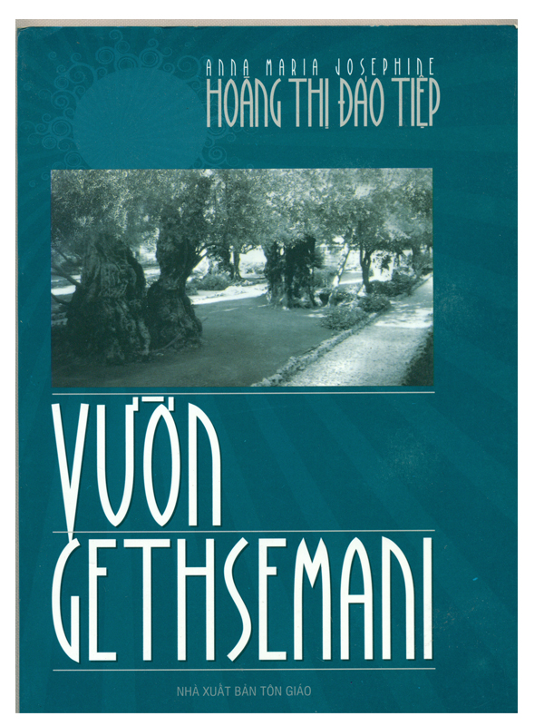 4. Vườn Gethsemani*