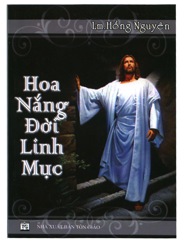 2. Hoa nắng đời Linh mục*