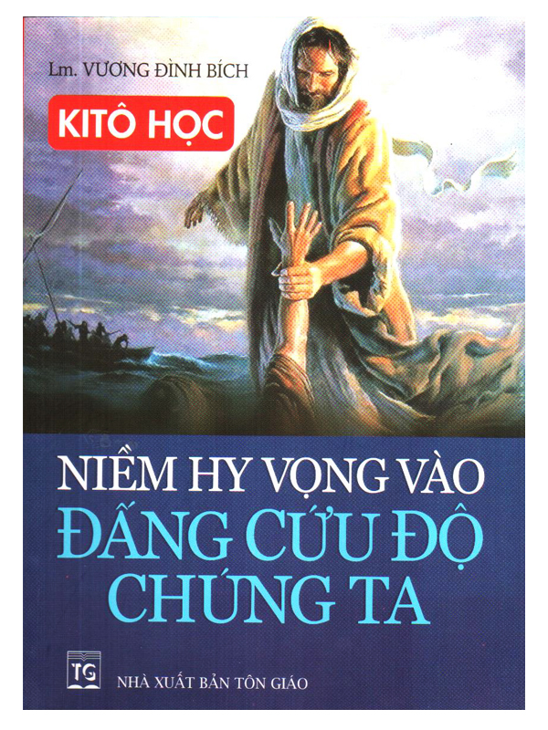 110. Niềm hy vọng vào Đấng cứu độ chúng ta *