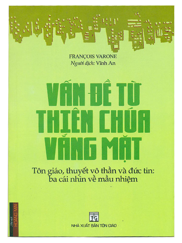 108. Vấn đề từ Thiên Chúa vắng mặt