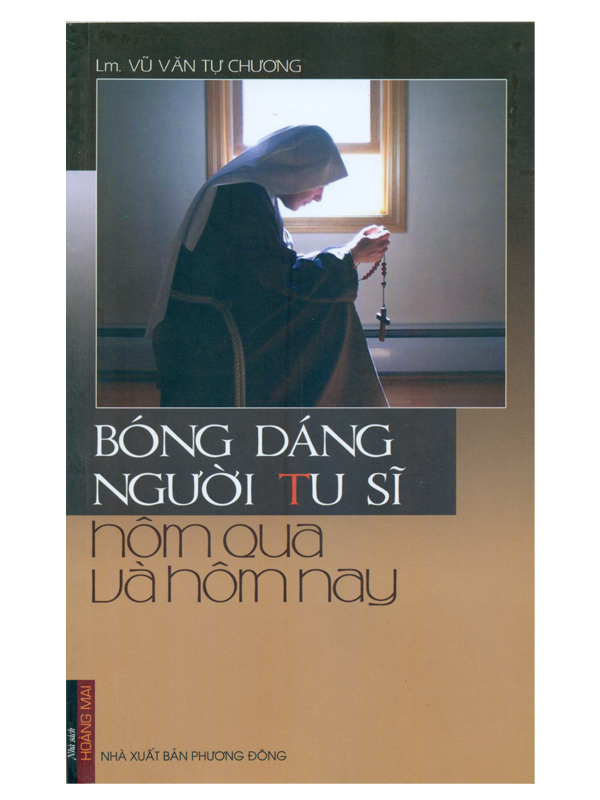 3. Bóng dáng người tu sĩ hôm qua hôm nay 