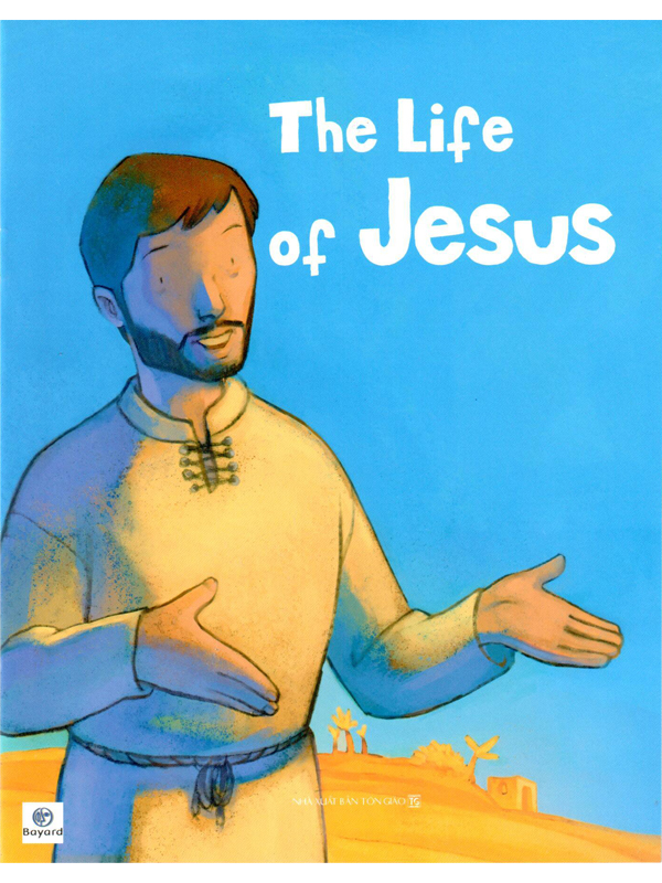 6. The life of Jesus