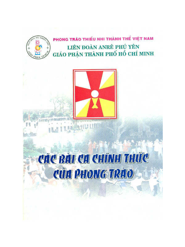 137. Các bài ca chính thức của phong trào 